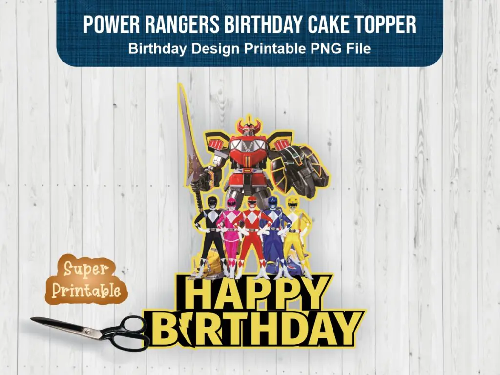 Power Rangers Birthday Cake Topper Printable