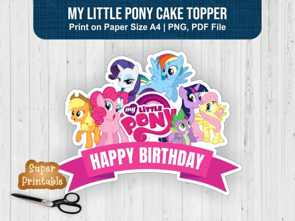 My Little Pony Cake Topper PNG Printable Cut File