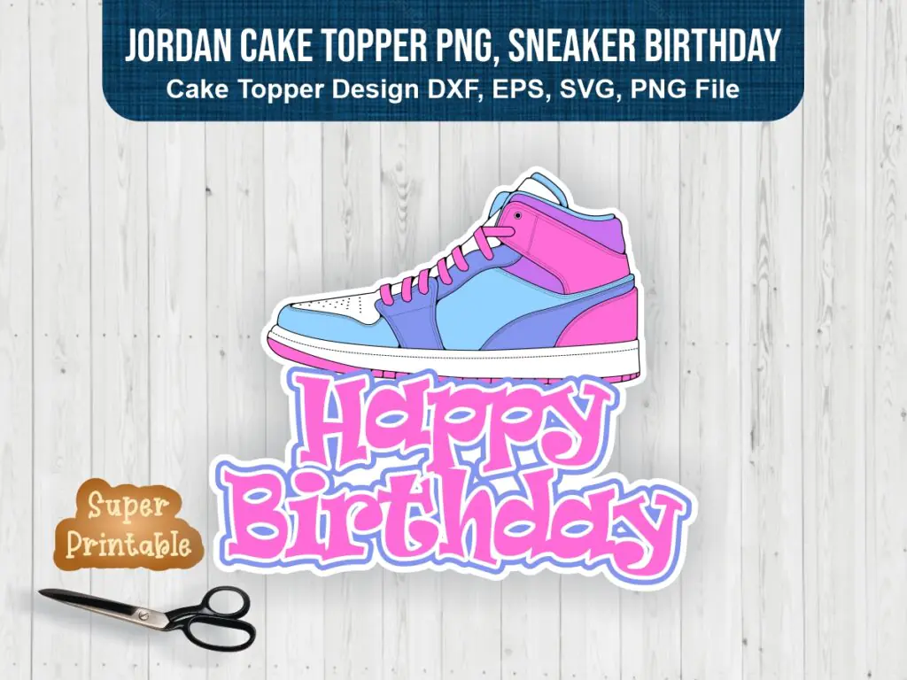 Jordan Cake Topper PNG, Sneaker Birthday