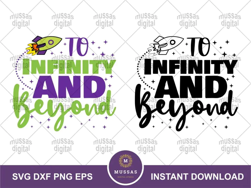 Buzz Quote, To Infinity and Beyond SVG Cut File Silhouette