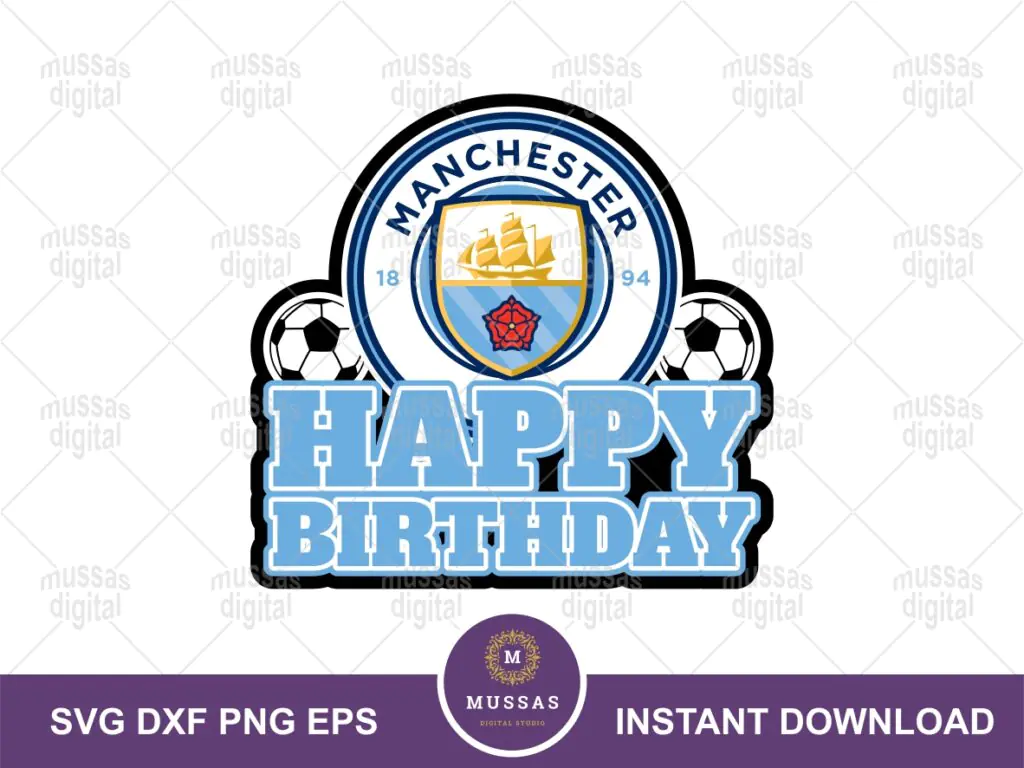 Manchester City Cake Topper Download, PNG, EPS, Happy Birthday