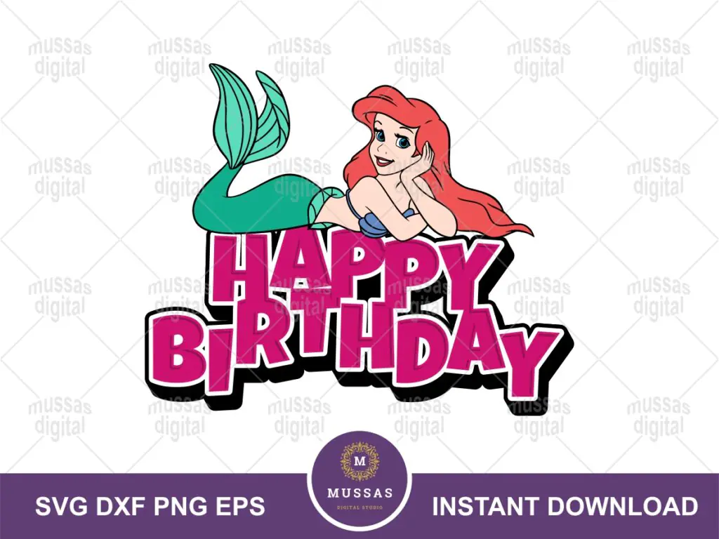 Princess Mermaid Cake Toppers PNG, Ariel Mermaid Happy Birthday SVG