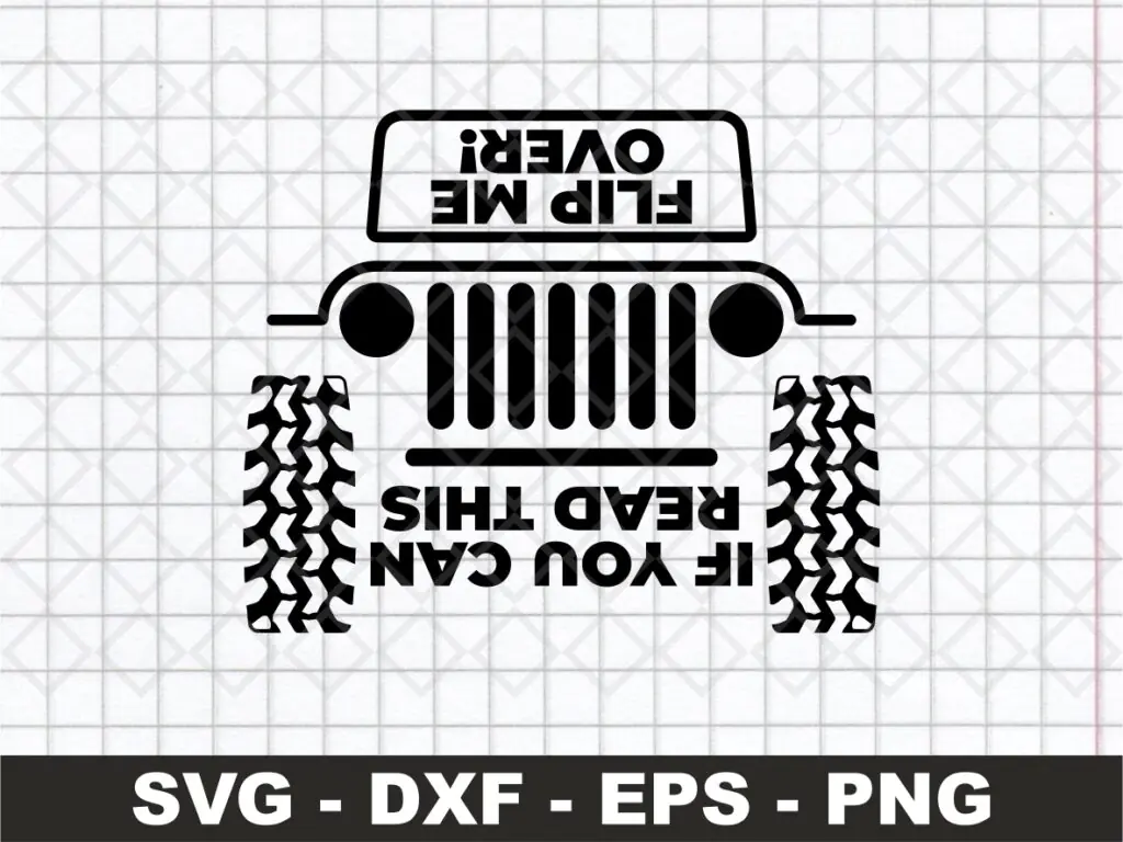 If You Can Read This Flip Me Over SVG, Funny Jeep Decals Design